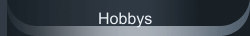 Hobbys